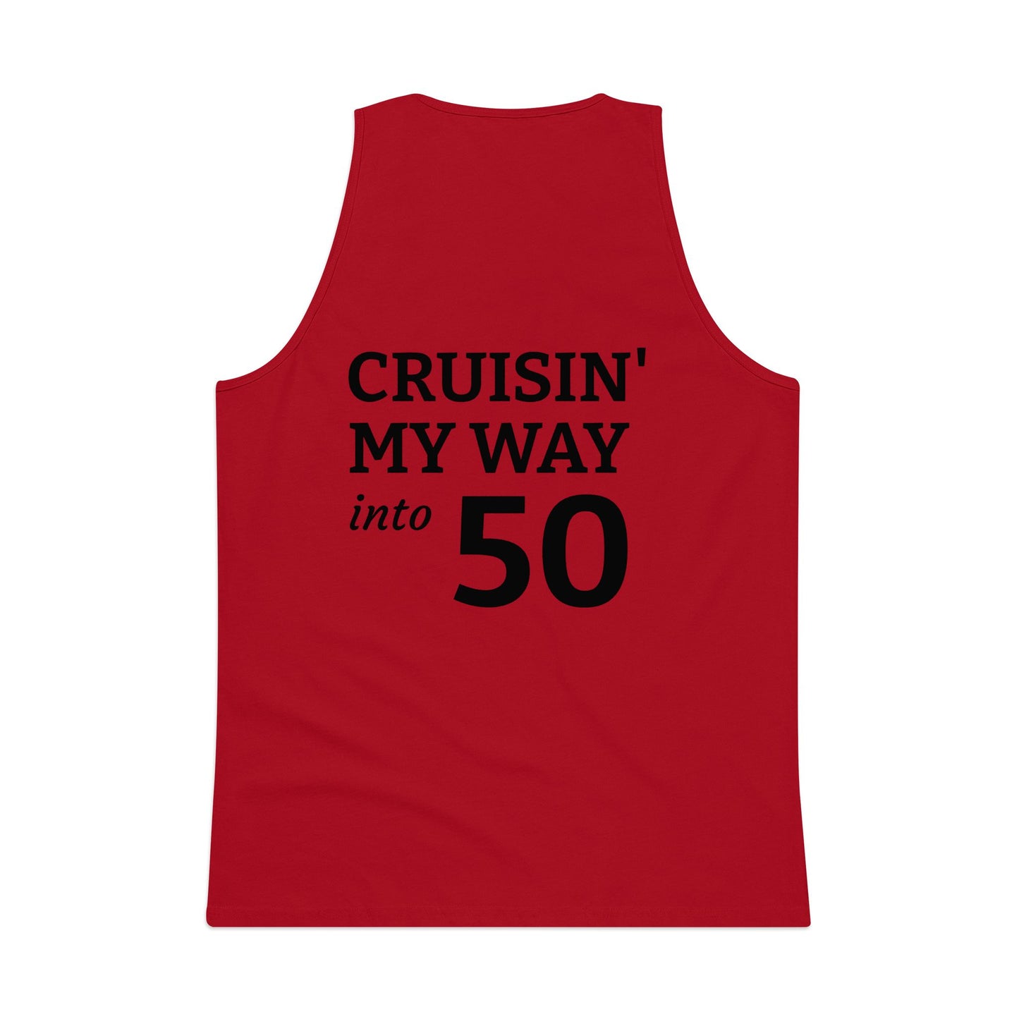 Cruisin' My Way Into 50 Tank Top — Funny 50th Birthday Men's Tank