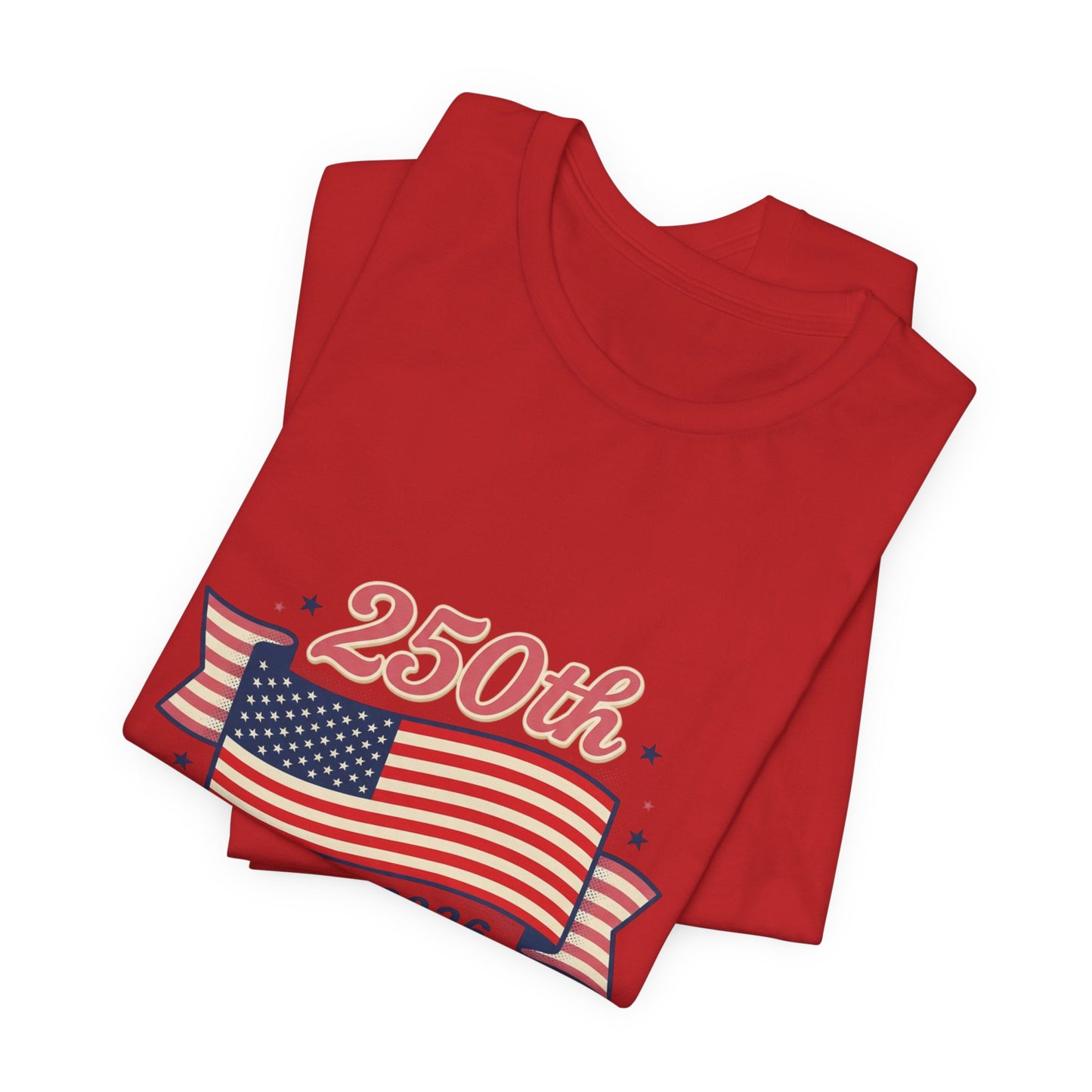 America’s 250th birthday - Unisex Jersey Short Sleeve Tee