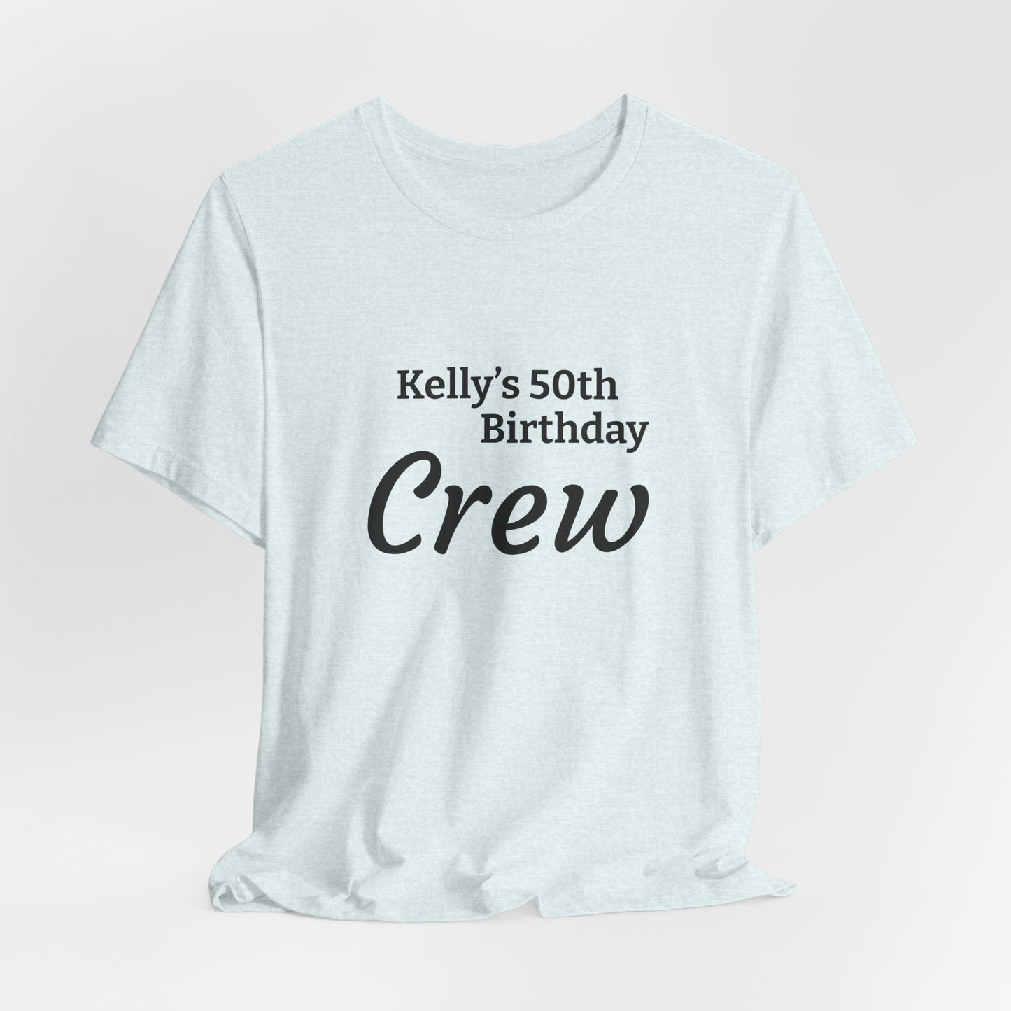 Customizable Birthday Crew Jersey Short Sleeve Tee