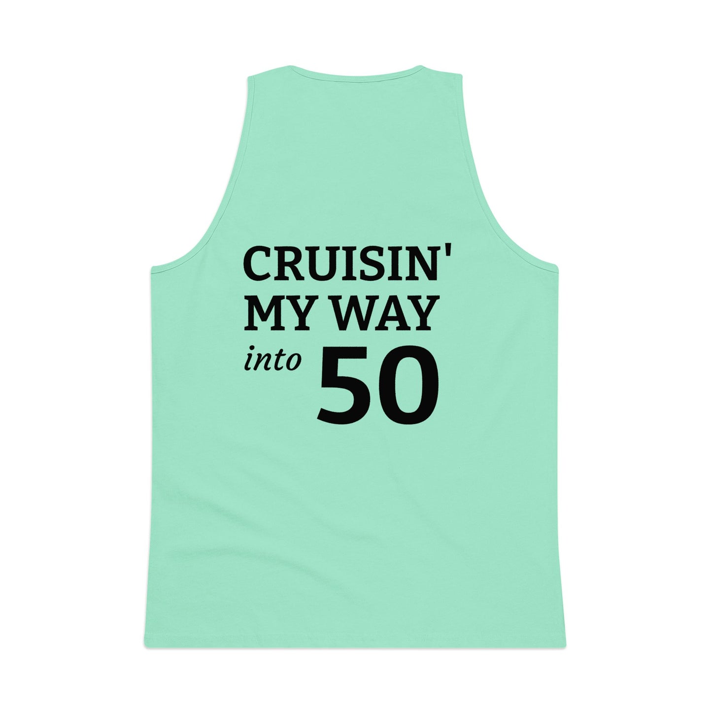 Cruisin' My Way Into 50 Tank Top — Funny 50th Birthday Men's Tank