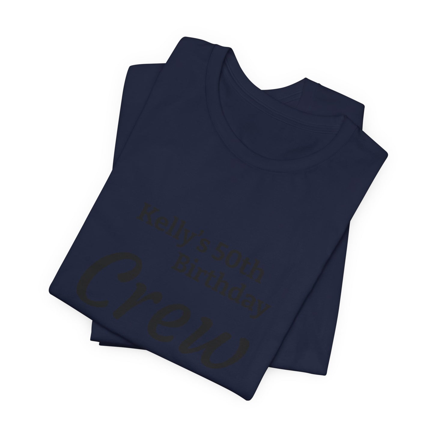 Customizable Birthday Crew Jersey Short Sleeve Tee