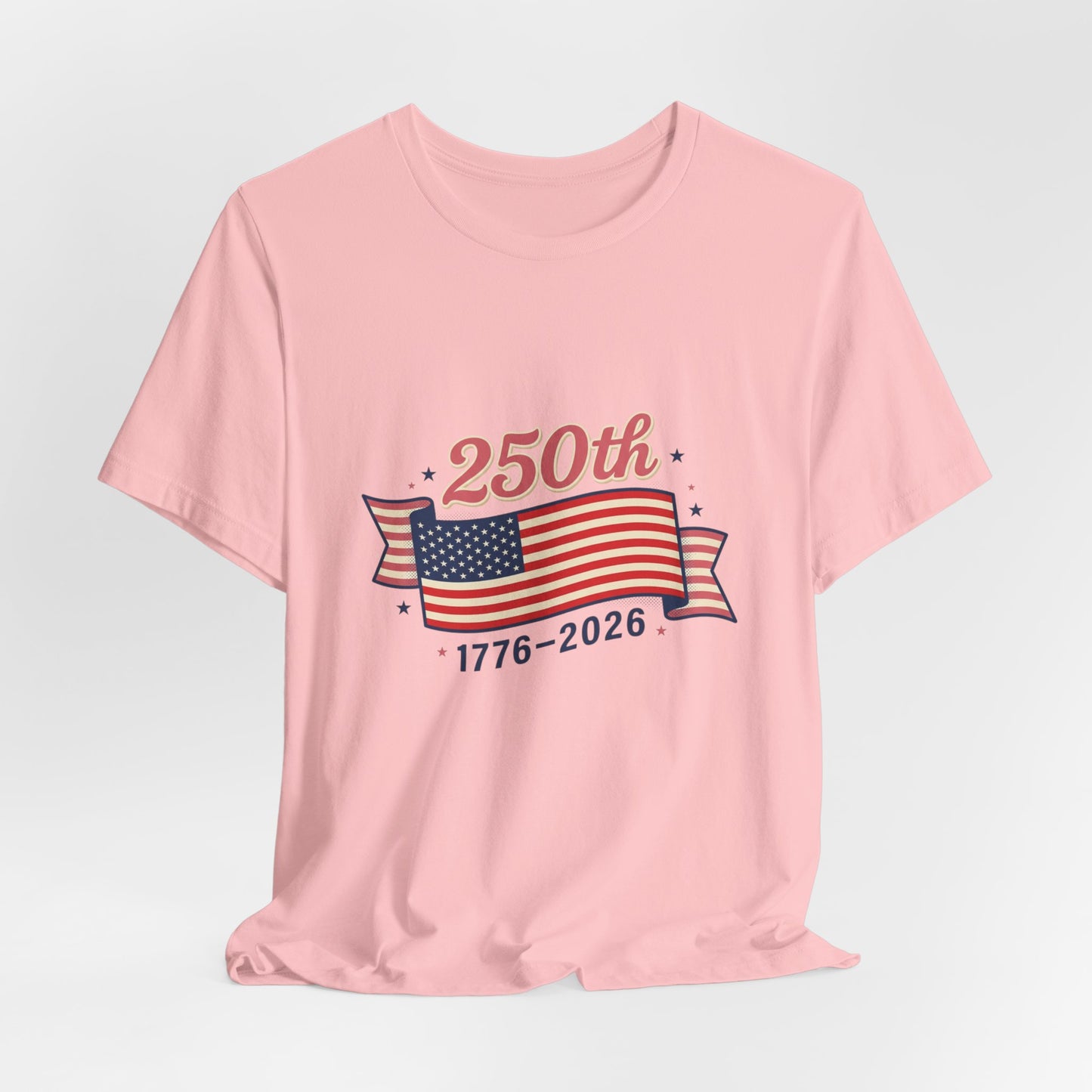 America’s 250th birthday - Unisex Jersey Short Sleeve Tee