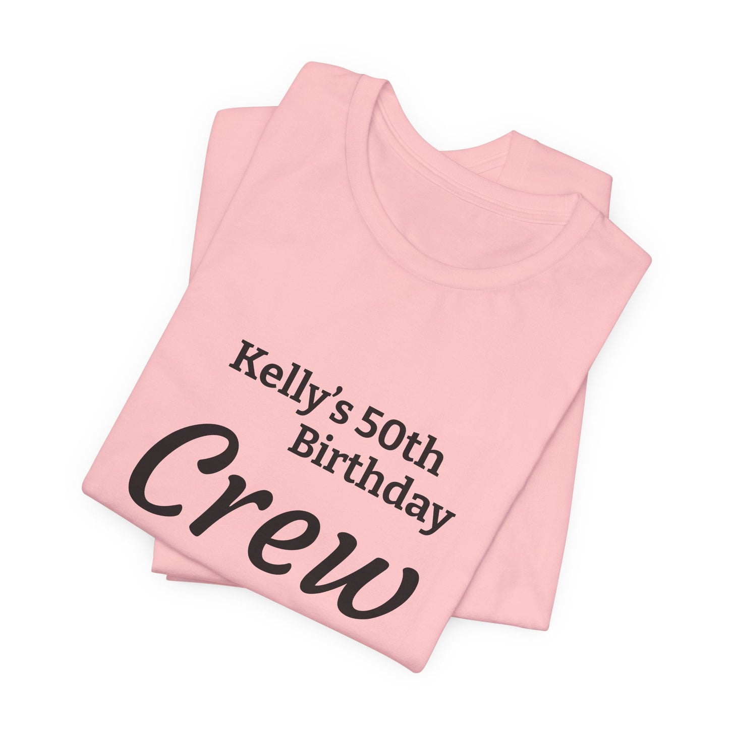 Customizable Birthday Crew Jersey Short Sleeve Tee