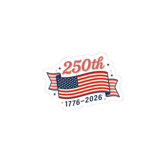 America’s 250th birthday  - Kiss-Cut Stickers