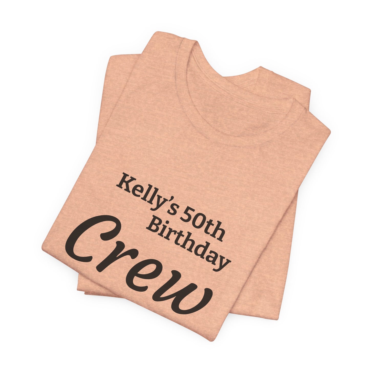 Customizable Birthday Crew Jersey Short Sleeve Tee