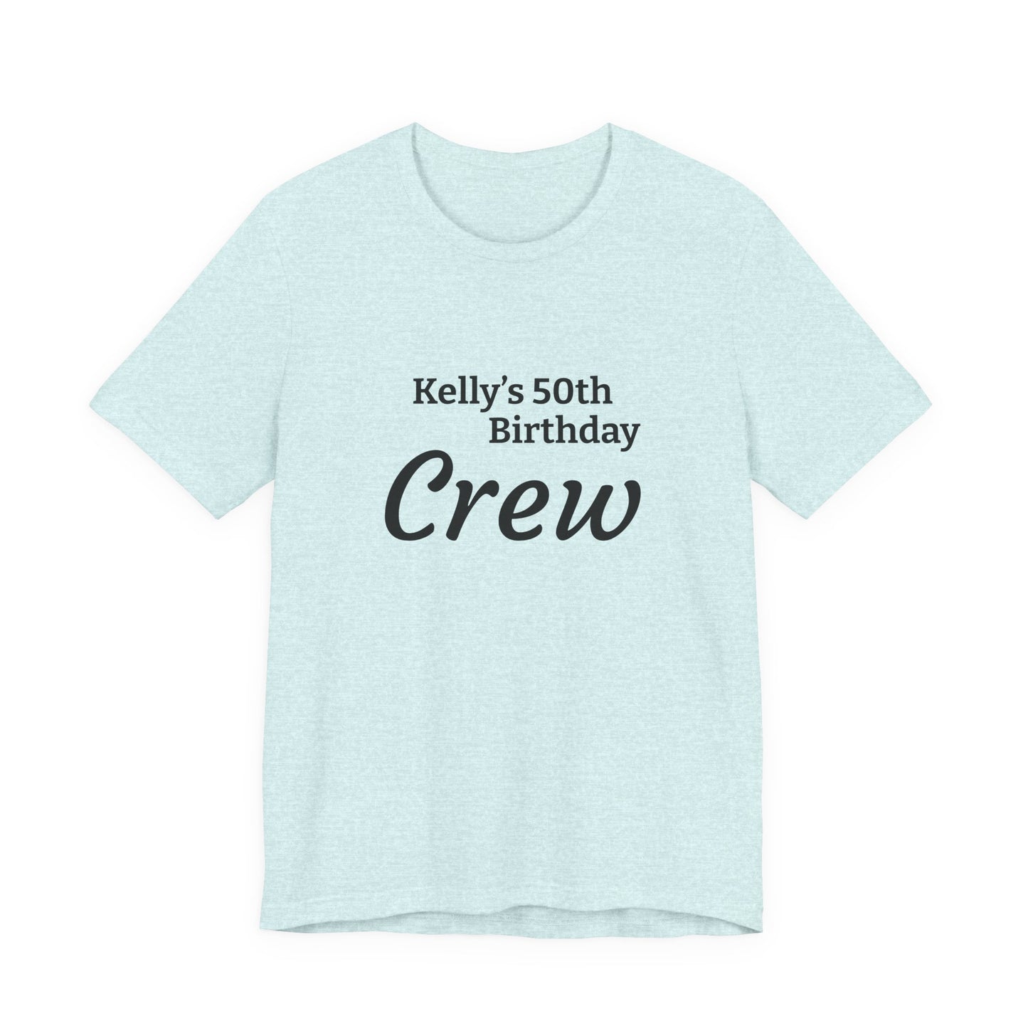 Customizable Birthday Crew Jersey Short Sleeve Tee